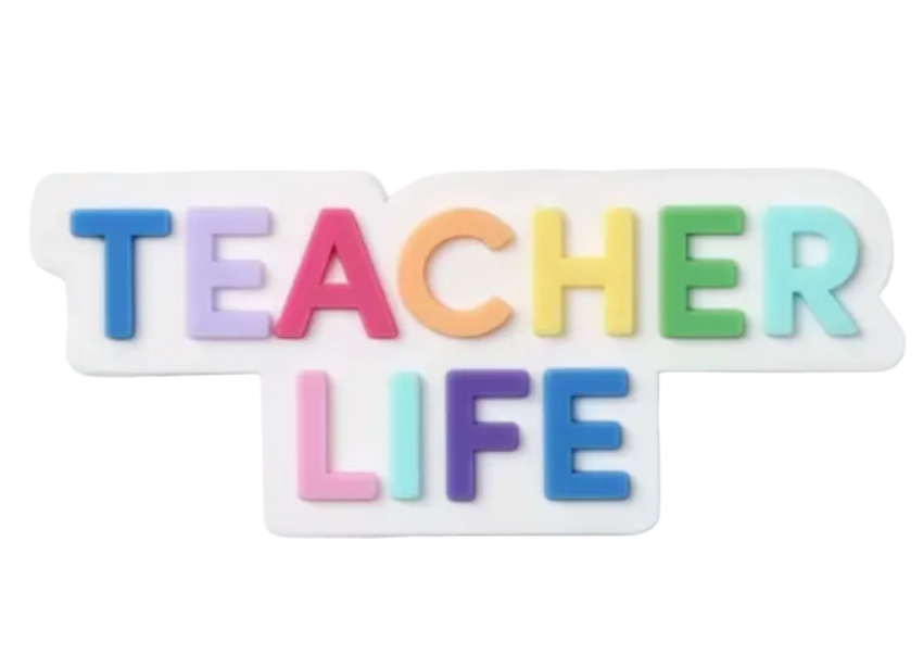 Bogg Bit Teacher Life
