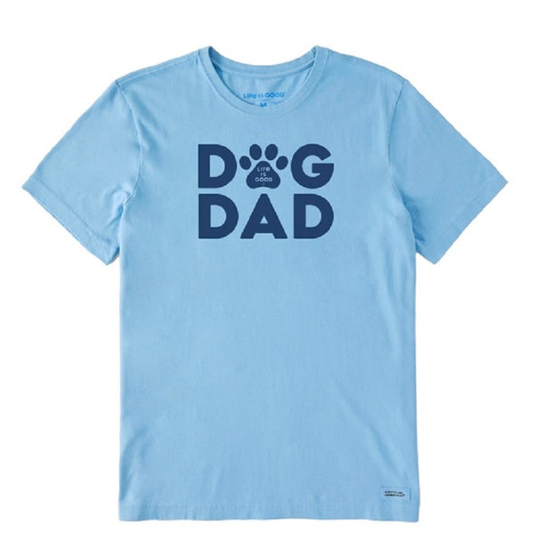 Life is Good Dog Dad Tee
