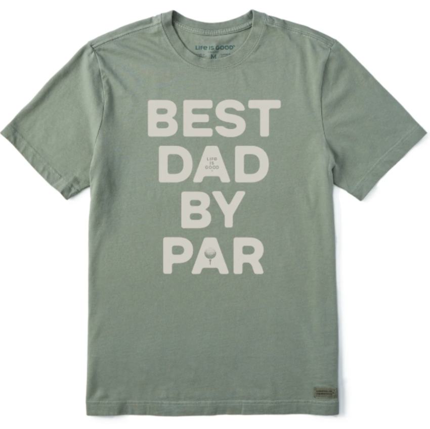 Life Is Good Men's Best Dad By Par SS Tee Moss Green